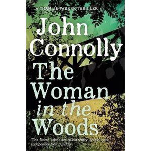 The Woman in the Woods - John Connolly