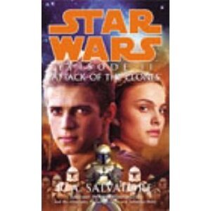 Star Wars: Episode II - Attack Of The Clones - Robert Anthony Salvatore