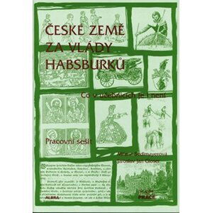 České země za vlády Habsburků - pracovní sešit