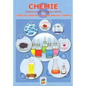 Chemie 8 - Úvod do obecné a anorganické chemie (učebnice), 6.  vydání - Josef Mach; Irena Plucková; Jiří Šibor