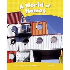 PEKR | Level 6: A World of Homes Rdr CLIL AmE - Nicole Taylor