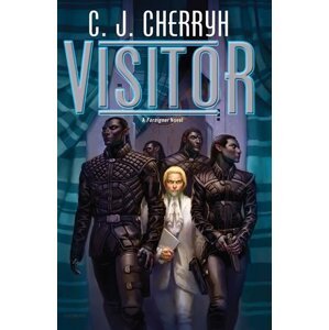 Visitor (Foreigner) - Carolyn Janice Cherryh