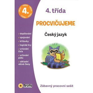Český jazyk 4. třída procvičujeme - Zábavný pracovní sešit - Kolektiv