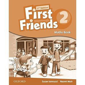 First Friends 2 Maths Book (2nd) - Susan Iannuzzi