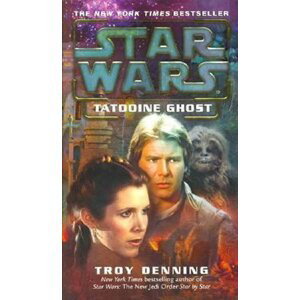 Star Wars Tatooine Ghost - Troy Denning