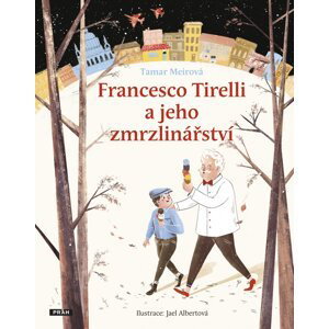 Francesco Tirelli a jeho zmrzlinářství - Tamar Meirová
