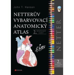 Netterův vybarvovací anatomický atlas - John Hansen