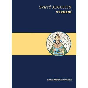 Vyznání - 2. vydání - Augustin Svatý