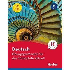 Übungsgrammatik für die Mittelstufe aktuell