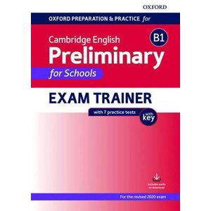 Oxford Preparation and Practice for Cambridge English: B1 Preliminary for Schools Exam Trainer with Key -  kolektiv autorů