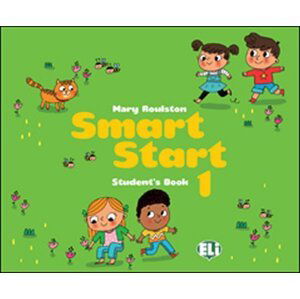 Smart Start 1 - Student´s Book + stickers - Mary Roulston