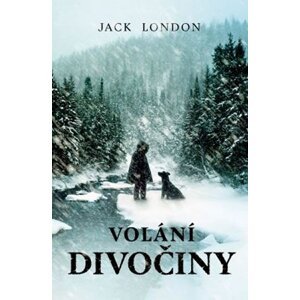 Volání divočiny - Jack London