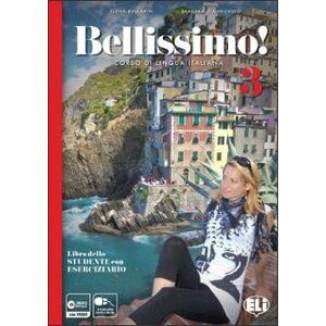 Bellissimo! 3 - B1 Libro dello studente con Eserciziario + Audio CD - Elena Ballarin