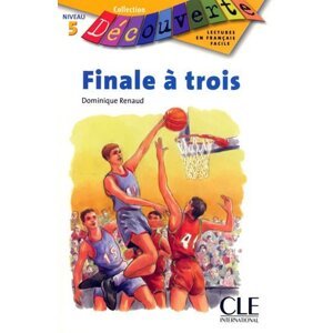 Découverte 5 Adolescents: Finale á trois - Livre - Dominique Renaud