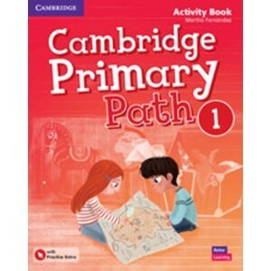 Cambridge Primary Path 1 Activity Book with Practice Extra - Martha Fernández