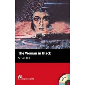 Macmillan Readers Elementary: Woman in Black T. Pk with CD - Susan Hill