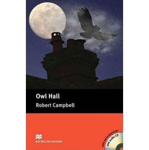 Macmillan Readers Pre-Intermediate: Owl Hall Pk with CD - Robert Campbell