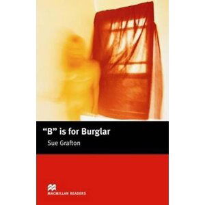 Macmillan Readers Intermediate: B Is For Burglar - Sue Grafton