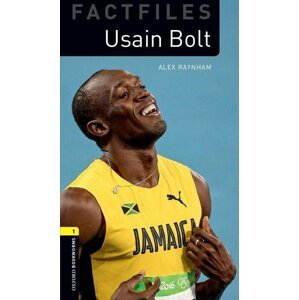 Oxford Bookworms Factfiles 1 Usain Bolt with Audio Mp3 Pack, New - Alex Raynham