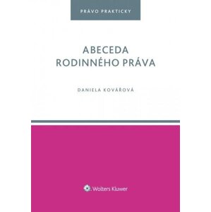 Abeceda rodinného práva - Daniela Kovářová