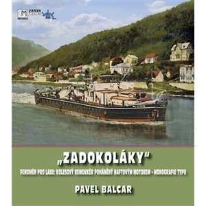 Zadokoláky - Fenomén pro Labe - Pavel Balcar