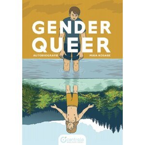 Gender / Queer: Autobiografie - Maia Kobabe