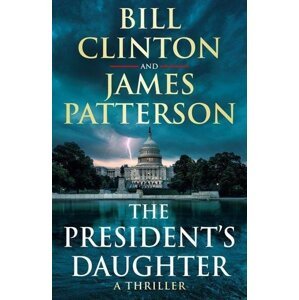 The President´s Daughter - Bill Clinton