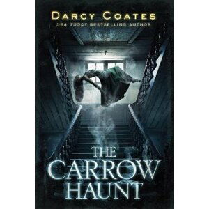 The Carrow Haunt - Darcy Coates