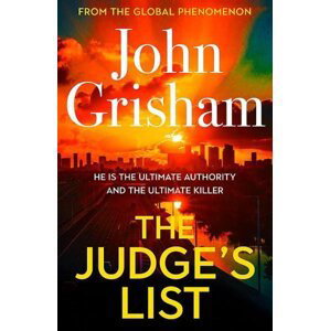 The Judge´s List, 1.  vydání - John Grisham