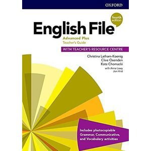 English File Advanced Plus Teacher´s Book with Teacher´s Resource Center, 4th - Christina Latham-Koenig