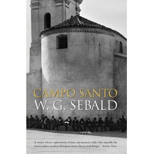 Campo Santo - Winfried Georg Sebald