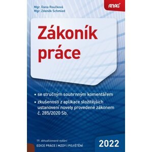 Zákoník práce 2022 - sešit - Dana Roučková