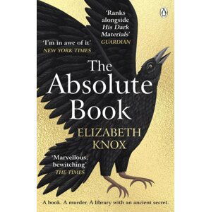 The Absolute Book - Elizabeth Knox