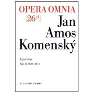 Opera omnia 26/II - Jan Amos Komenský