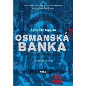 Osmanská banka - Alexandr Topčjan