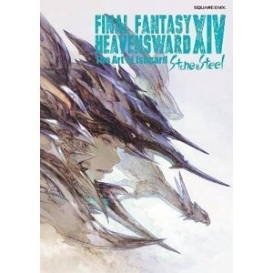 Final Fantasy XIV: Heavensward -- The Art Of Ishgard -stone And Steel- - Enix Square