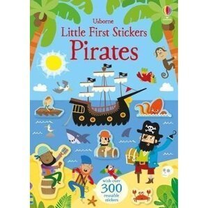 Little First Stickers Pirates - Kirsteen Robson