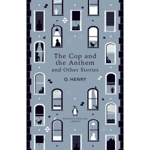 The Cop and the Anthem and Other Stories - Olivier Henry