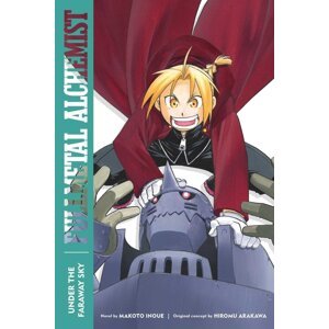 Fullmetal Alchemist: Under the Faraway Sky - Makoto Inoue