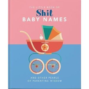 The Little Book of Shit Baby Names - Hippo! Orange