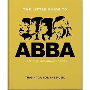 The Little Guide to Abba - Hippo! Orange