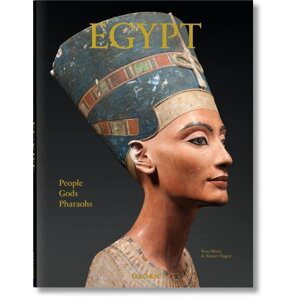 Egypt: People, Gods, Pharaohs - Rainer Hagen