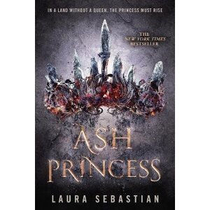 Ash Princess - Laura Sebastianová