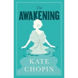 The Awakening, 1.  vydání - Kate Chopin