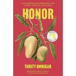 Honor - Thrity Umrigar