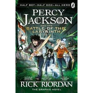The Battle of the Labyrinth: The Graphic Novel (Percy Jackson Book 4) - Rick Riordan