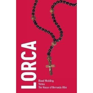 Lorca: Three Plays - Federico GArcía Lorca