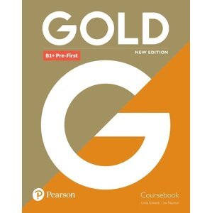 Gold B1+ Pre-First Course Book with Interactive eBook, Digital Resources and App, 6ed - Jon Naunton