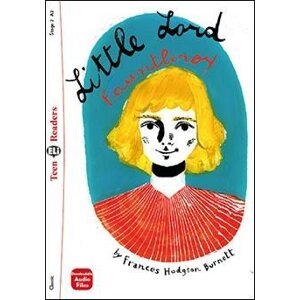 Teen Eli Readers 2/A2: Little Lord Fauntleroy + Downlodable Multimedia - Frances Hodgsonová-Burnettová