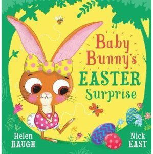 Baby Bunny´s Easter Surprise - Helen Baugh